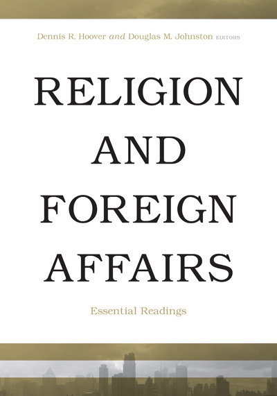 Religion and Foreign Affairs: Essential Readings
