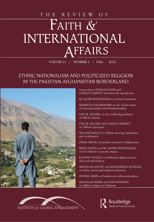 Ethnic Nationalism and Politicized Religion in the Pakistan-Afghanistan Borderland
